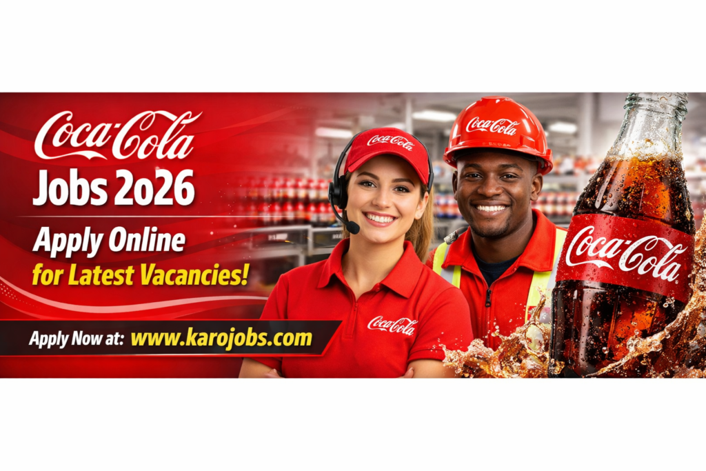 Coca Cola Jobs 2026 in Pakistan – Apply Online for Latest Career Opportunities