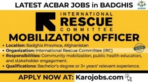 Latest ACBAR Jobs in Badghis β Mobilization Officer Jobs in Badghis Latest ACBAR Jobs in Badghis β Mobilization Officer Jobs in Badghis